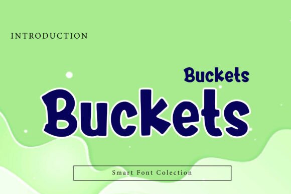 Buckets: The Bold Display Font with a Smart Soul