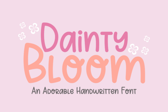 Embrace Pure Charm with the Dainty Bloom Font