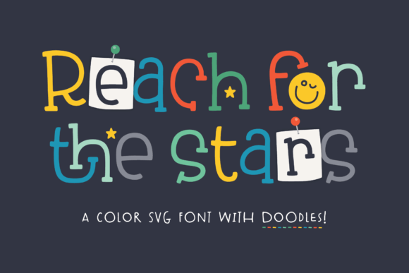 Reach for the Stars: A Creative Font for Joyful Design